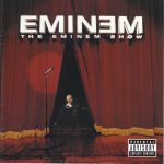 The Eminem Show Eminem album lyrics