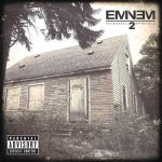 The Marshall Mathers LP 2 Eminem album lyrics