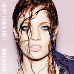 I Cry When I Laugh Jess Glynne album lyrics