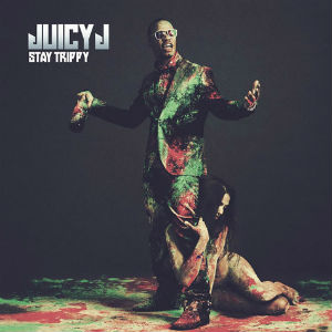 Stay Trippy Juicy J album lyrics