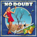 Tragic Kingdom No Doubt album lyrics