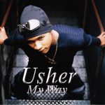 My Way Usher album lyrics