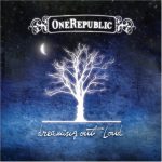 Dreaming Out Loud OneRepublic album lyrics