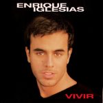 Vivir Enrique Iglesias album lyrics