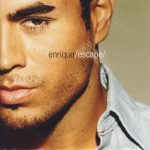 Escape Enrique Iglesias album lyrics