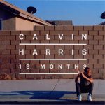 18 Months Calvin Harris album lyrics