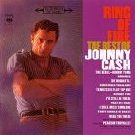 Ring of Fire: The Best of Johnny Cash Johnny Cash album lyrics