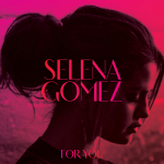 For You Selena Gomez album lyrics