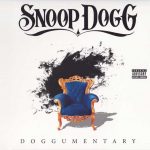 Doggumentary Snoop Dogg album lyrics