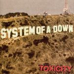 Toxicity System of a Down album lyrics