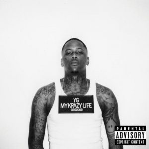 My Krazy Life YG album lyrics