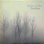 Bare Trees Fleetwood Mac album lyrics