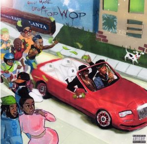 Drop Top Wop Gucci Mane album lyrics