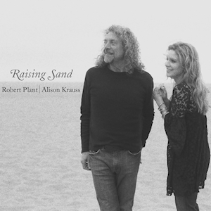 Raising Sand Alison Krauss album lyrics