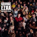 Wanted on Voyage George Ezra album lyrics