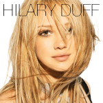 Hilary Duff Hilary Duff album lyrics