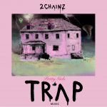 Pretty Girls Like Trap Music 2 Chainz album lyrics