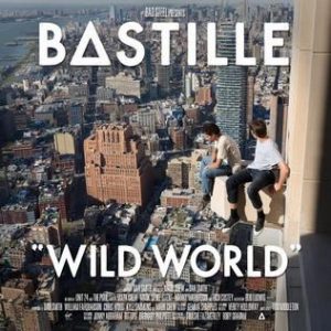 Wild World Bastille album lyrics