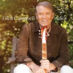 Adios Glen Campbell album lyrics