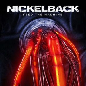 Feed the Machine Nickelback album lyrics