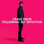 Following My Intuition Craig David album lyrics
