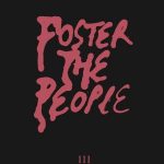 III EP Foster the People album lyrics