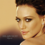 Dignity Hilary Duff album lyrics