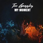 My Moment Tee Grizzley album lyrics