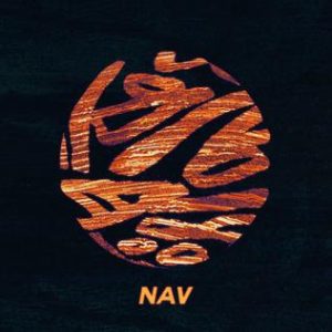 NAV Nav album lyrics