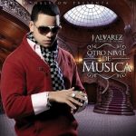 Otro Nivel De Música J Alvarez album lyrics