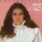 Tellement J'ai D'amour Celine Dion album lyrics