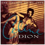 The Colour of My Love Celine Dion album lyrics