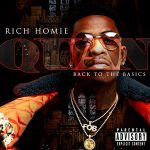 Back To The Basics (Mixtape) Rich Homie Quan album lyrics