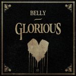 Glorious Belly album lyrics