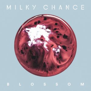 Blossom Milky Chance album lyrics