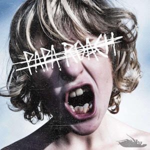 Crooked Teeth Papa Roach album lyrics