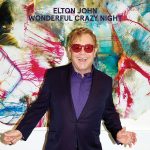 Wonderful Crazy Night Elton John album lyrics