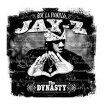 The Dynasty: Roc La Familia Jay Z album lyrics