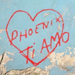 Ti Amo Phoenix album lyrics