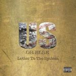 Us or Else: Letter to the System T.I. album lyrics