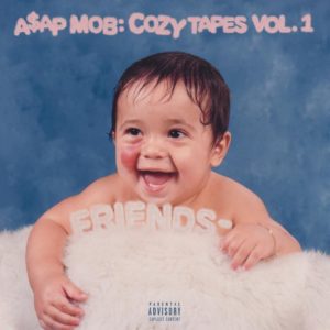 Cozy Tapes Vol. 1: Friends ASAP Mob album lyrics