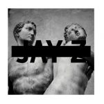 Magna Carta... Holy Grail Jay Z album lyrics